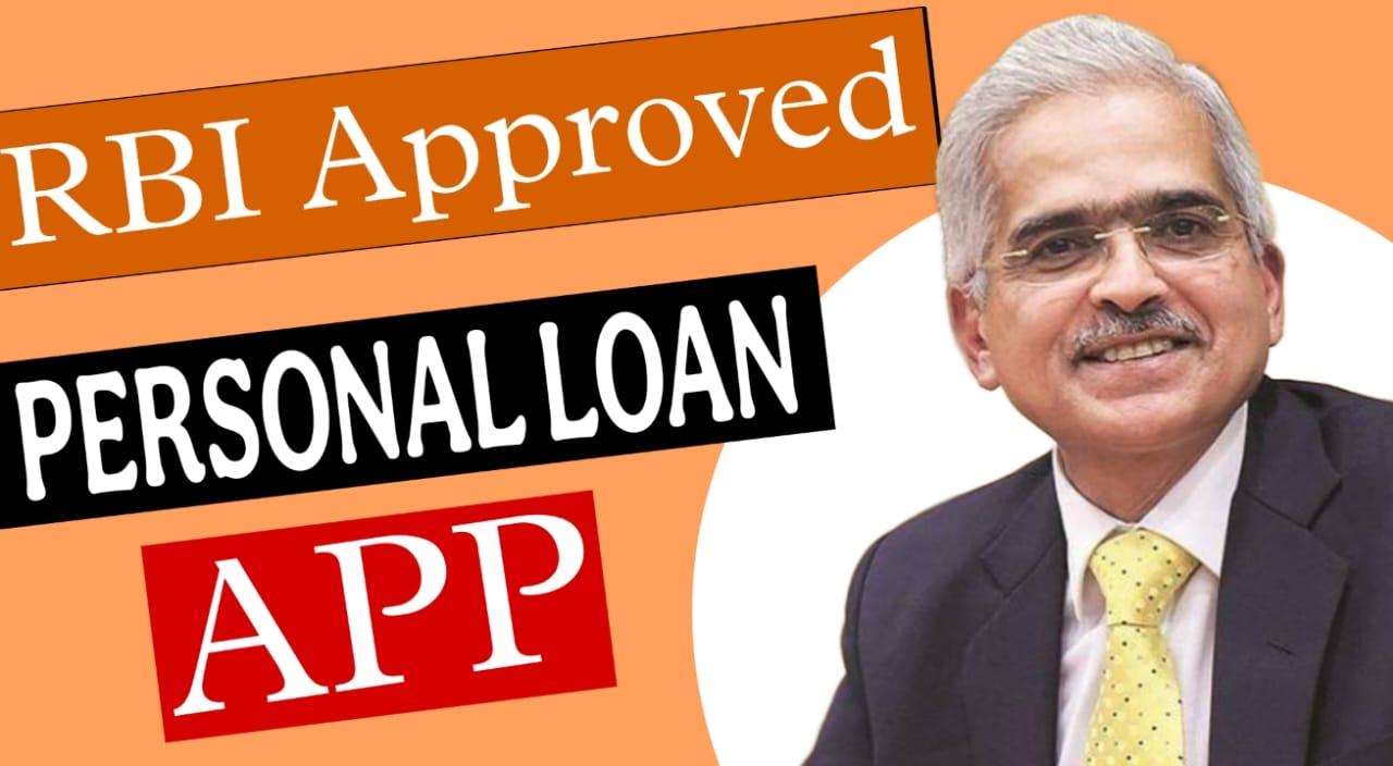 RBI approved loan app